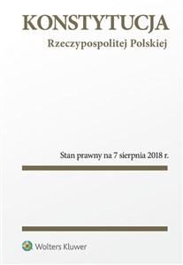 Picture of Konstytucja Rzeczypospolitej Polskiej Stan prawny na 7 sierpnia 2018 r.