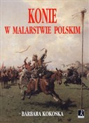 polish book : Konie w ma... - Barbara Kokoska