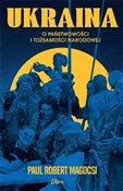 Ukraina O ... - Paul Robert Magocsi -  Polish Bookstore 