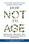 How Not to... - Michael Greger -  books in polish 