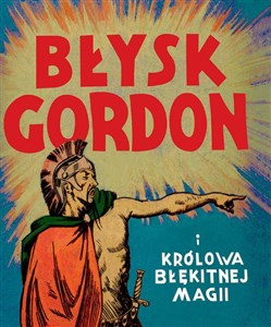 Picture of Błysk Gordon i królowa Błękitnej Magii
