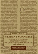 Polska książka : Władca i w... - Paweł Żmudzki