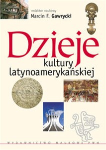 Picture of Dzieje kultury latynoamerykańskiej