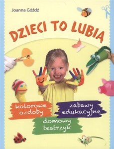 Obrazek Dzieci to lubią