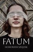 Zobacz : Fatum - Honorata Szlęzak