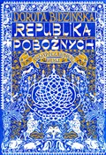 Polska książka : Republika ... - Dorota Bidzińska