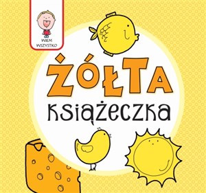 Picture of Wiem wszystko Żółta książeczka