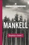 Niespokojn... - Mankell Henning -  foreign books in polish 