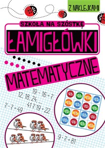 Picture of Szkoła na szóstke Łamigłówki matematyczne