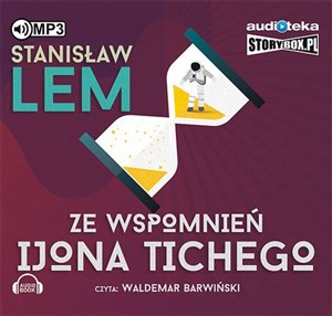 Obrazek [Audiobook] Ze wspomnień Ijona Tichego