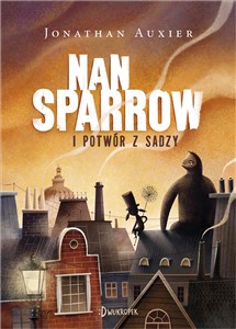 Picture of Nan Sparrow i potwór z sadzy