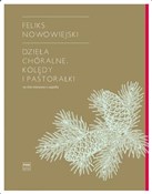 Polska książka : Dzieła chó... - Feliks Nowowiejski