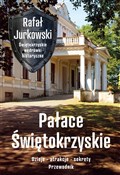 Polska książka : Pałace Świ... - Rafał Jurkowski