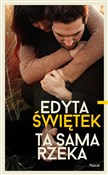 Ta sama rz... - Edyta Świętek -  Polish Bookstore 