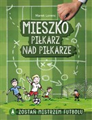 Mieszko pi... - Marek Lorenc -  books in polish 
