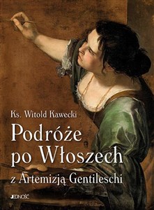 Picture of Podróże po Włoszech z Artemizją Gentileschi