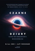 Czarne dzi... - Brian Cox, Jeff Forshaw -  books from Poland
