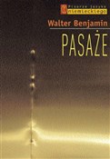 Polska książka : Pasaże - Walter Benjamin
