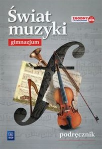 Obrazek Świat muzyki Podręcznik Gimnazjum