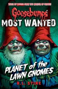 Obrazek Goosebumps: Most Wanted: Planet of the Lawn Gnomes