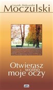 Otwierasz ... - Leszek Moczulski -  books from Poland