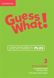Obrazek Guess What! American English Level 3 Presentation Plus