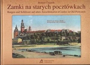 Picture of Zamki na starych pocztówkach, Burgen und Schlosser auf alten Ansichtskarten, Castles in Old Postcards