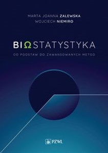 Picture of Biostatystyka Od podstaw do zaawansowanych metod