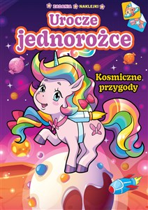 Picture of Urocze jednorożce. Kosmiczne przygody