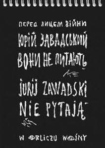 Picture of Nie pytają. W obliczu wojny