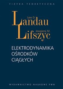 Obrazek Elektrodynamika ośrodków ciągłych