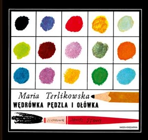 Picture of Wędrówka pędzla i ołówka