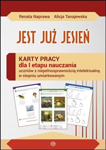 Picture of Jest już jesień Karty pracy dla I etapu nauczania uczniów z niepełnosprawnością intelektualną w stopniu umiarkowanym