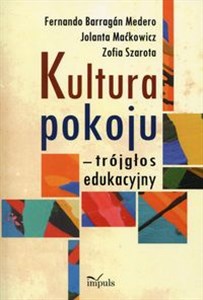 Picture of Kultura pokoju - trójgłos edukacyjny