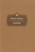 Polska książka : Baśnie - Jacob Grimm, Wilhelm Grimm
