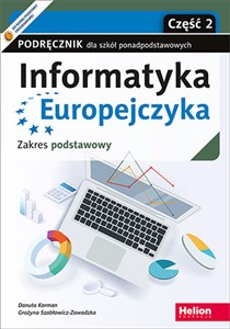 Picture of Informatyka Europejczyka Podręcznik Zakres podstawowy Część 2 Szkoły ponadpodstawowe