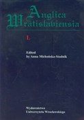 Anglica Wr... - Anna Michońska-Stadnik -  foreign books in polish 