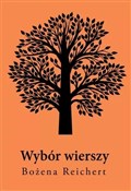 Wybór wier... - Bożena Reichert - Ksiegarnia w UK