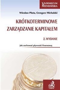 Picture of Krótkoterminowe zarządzanie kapitałem Jak zachować płynność finansową.