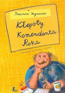 Picture of Kłopoty komendanta Roka