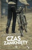 Czas zamkn... - Hanna Cygler -  foreign books in polish 
