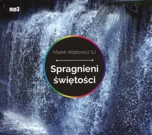 Picture of [Audiobook] Spragnieni świętości