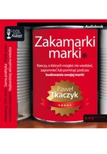 Picture of [Audiobook] Zakamarki marki Rzeczy, o których mogłeś nie wiedzieć, zapomnieć lub pominąć podczas budowania swój