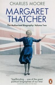 Picture of Margaret Thatcher : The Authorized Biography Volume Two