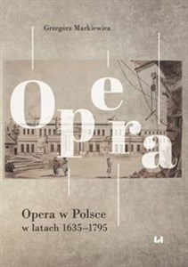 Picture of Opera w Polsce w latach 1635-1795