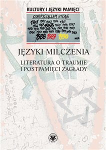 Picture of Języki milczenia Literatura o traumie i postpamięci Zagłady