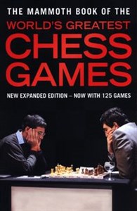 Picture of The Mammoth Book of the World's Greatest Chess Games