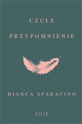 Polska książka : Czułe przy... - Bianca Sparacino