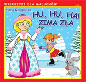 Picture of Hu, hu, ha! Zima zła Wierszyki dla Maluchów