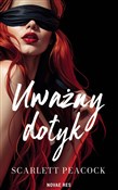 Książka : Uważny dot... - Scarlett Peacock